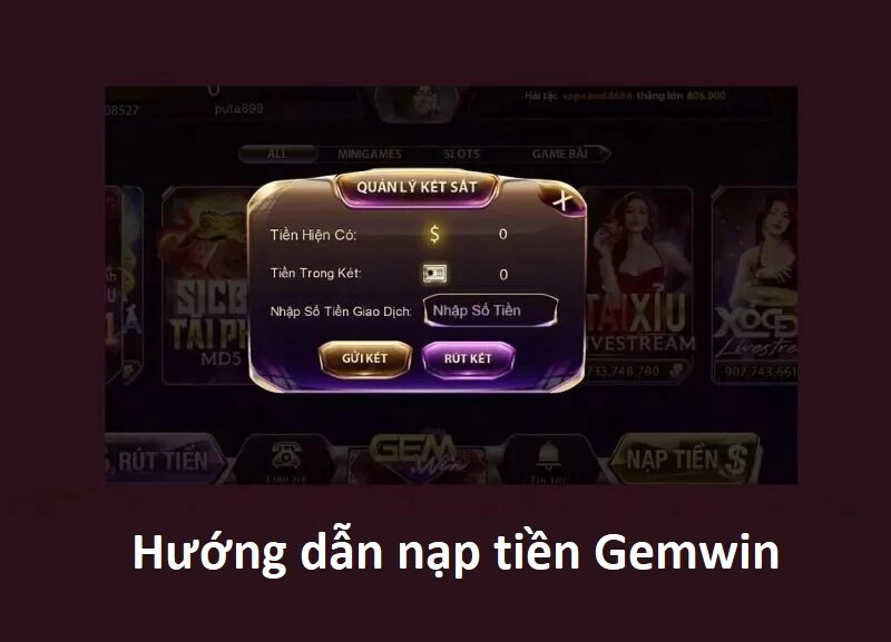 Hướng dẫn nạp tiền Gemwin