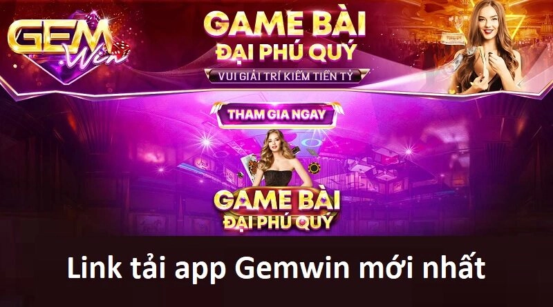 Link tải app Gemwin